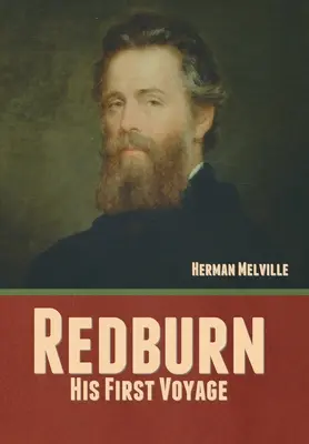 Redburn: Jego pierwsza podróż - Redburn: His First Voyage