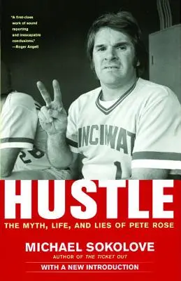 Hustle: Mit, życie i kłamstwa Pete'a Rose'a - Hustle: The Myth, Life, and Lies of Pete Rose