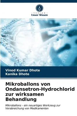 Mikrobalony chlorowodorku ondansetronu w leczeniu chorób układu krążenia - Mikroballons von Ondansetron-Hydrochlorid zur wirksamen Behandlung