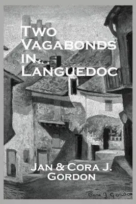 Dwóch włóczęgów w Langwedocji - Two Vagabonds In Languedoc