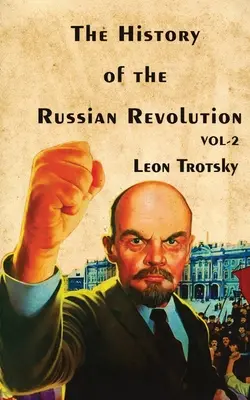 Historia rewolucji rosyjskiej, tom II - The History of The Russian Revolution Volume-II