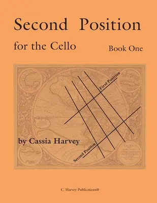 Druga pozycja na wiolonczelę, zeszyt pierwszy - Second Position for the Cello, Book One
