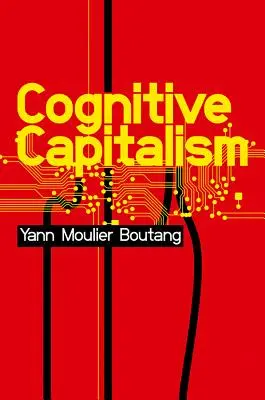 Kapitalizm poznawczy - Cognitive Capitalism