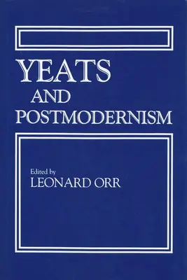 Yeats i postmodernizm - Yeats and Postmodernism