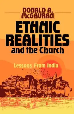 Rzeczywistość etniczna a Kościół: Lekcje z Indii - Ethnic Realities and the Church: Lessons from India