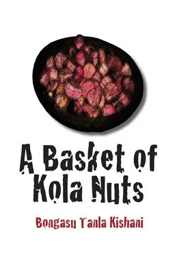 Koszyk orzechów kola - A Basket of Kola Nuts