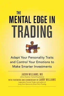 Psychiczna przewaga w handlu (Pb) - The Mental Edge in Trading (Pb)
