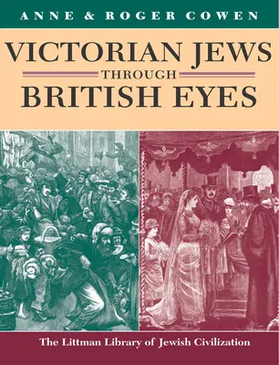 Wiktoriańscy Żydzi oczami Brytyjczyków - Victorian Jews Through British Eyes