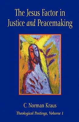 Czynnik Jezusa w sprawiedliwości i przywracaniu pokoju - The Jesus Factor in Justice and Peacemaking