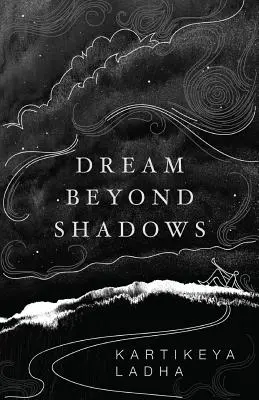 Sen poza cieniem - Dream Beyond Shadows