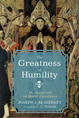 Wielkość pokory - The Greatness of Humility