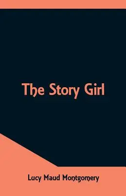 Dziewczyna z opowieści - The Story Girl