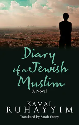 Pamiętnik żydowskiego muzułmanina - Diary of a Jewish Muslim