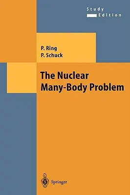 Nuklearny problem wielu ciał - The Nuclear Many-Body Problem