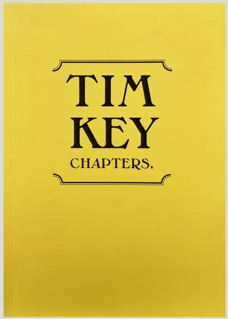 Tim Key: Rozdziały - Tim Key: Chapters