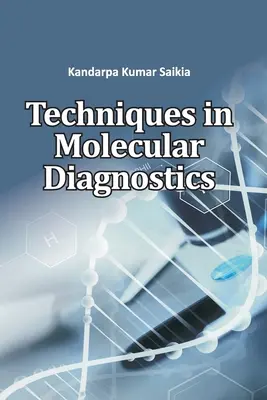 Techniki w diagnostyce molekularnej - Techniques in Molecular Diagnostics