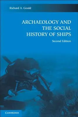 Archeologia i społeczna historia statków - Archaeology and the Social History of Ships