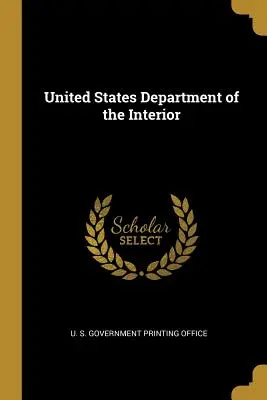 Departament Spraw Wewnętrznych Stanów Zjednoczonych - United States Department of the Interior