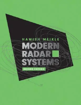 Nowoczesne systemy radarowe, wydanie drugie - Modern Radar Systems, Second Edition