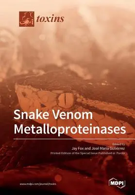 Metaloproteinazy jadu węża - Snake Venom Metalloproteinases