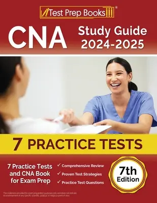 CNA Study Guide 2024-2025: 7 testów praktycznych i książka CNA do przygotowania do egzaminu [7th Edition] - CNA Study Guide 2024-2025: 7 Practice Tests and CNA Book for Exam Prep [7th Edition]