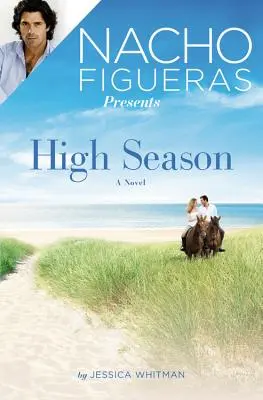 Nacho Figueras Presents: High Season