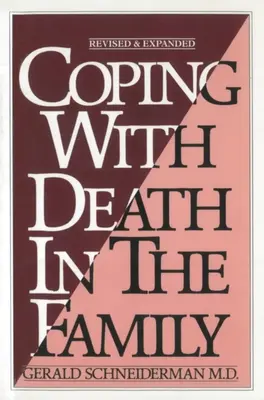 Radzenie sobie ze śmiercią w rodzinie - Coping with Death in the Family