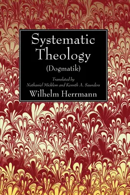 Teologia systematyczna (Dogmatik) - Systematic Theology (Dogmatik)