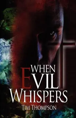 Kiedy zło szepcze - When Evil Whispers