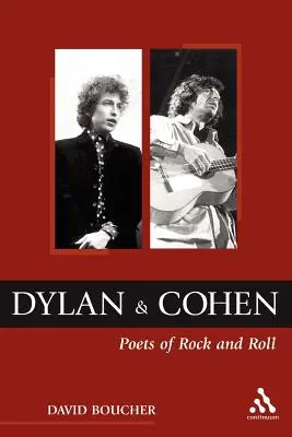 Dylan i Cohen: Poeci Rock and Rolla - Dylan and Cohen: Poets of Rock and Roll