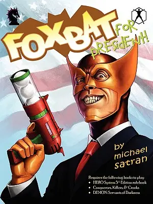 Foxbat na prezydenta - Foxbat for President