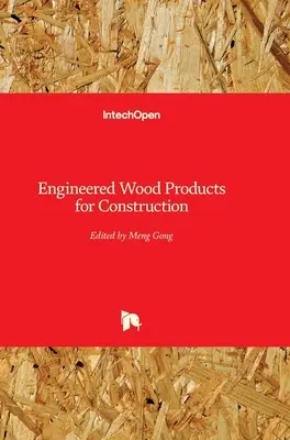 Inżynieryjne produkty drewniane dla budownictwa - Engineered Wood Products for Construction