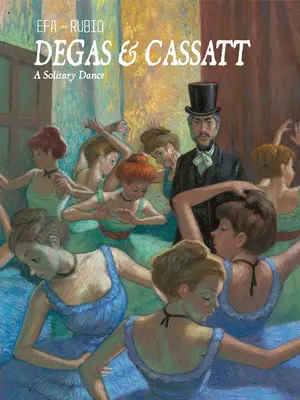 Degas & Cassatt: samotny taniec - Degas & Cassatt: A Solitary Dance