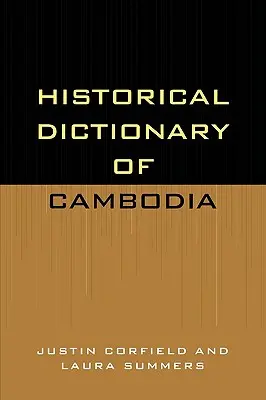 Słownik historyczny Kambodży - Historical Dictionary of Cambodia