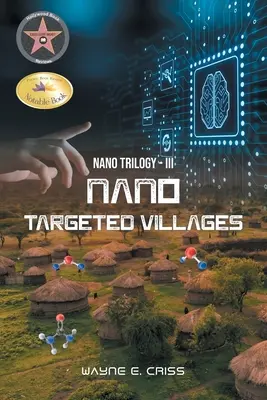 Nano-trylogia III: Wioski nano-celów - Nano Trilogy III: Nanotargeted Villages