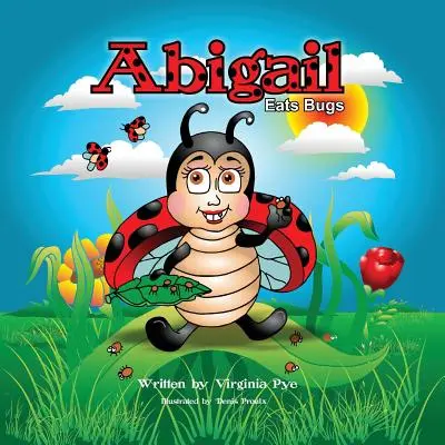 Abigail zjada robaki - Abigail Eats Bugs