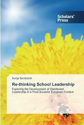 Ponowne przemyślenie przywództwa w szkole - Re-thinking School Leadership