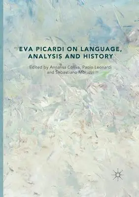 Eva Picardi o języku, analizie i historii - Eva Picardi on Language, Analysis and History