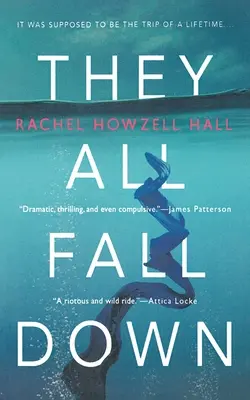 Wszyscy upadają: Thriller - They All Fall Down: A Thriller