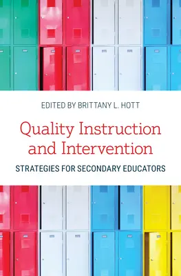 Wysokiej jakości instrukcje i strategie interwencyjne dla nauczycieli szkół średnich - Quality Instruction and Intervention Strategies for Secondary Educators