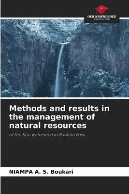 Metody i wyniki w zarządzaniu zasobami naturalnymi - Methods and results in the management of natural resources