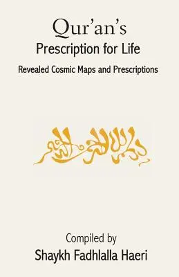 Recepta Koranu na życie - Qur'an's Prescription for Life