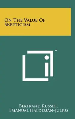 O wartości sceptycyzmu - On The Value Of Skepticism