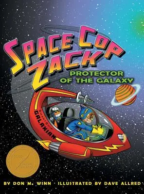 Kosmiczny policjant Zack, obrońca galaktyki - Space Cop Zack, Protector of the Galaxy