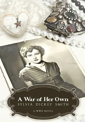 Jej własna wojna: powieść o II wojnie światowej - A War of Her Own: A World War II Novel