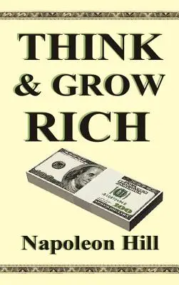 Myśl i bogać się - Think and Grow Rich