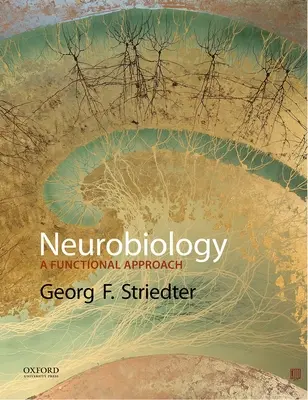 Neurobiologia: Podejście funkcjonalne - Neurobiology: A Functional Approach