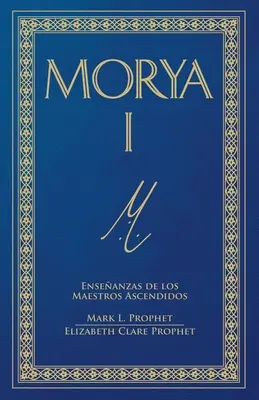 Morya I (hiszpański) - Morya I (Spanish)