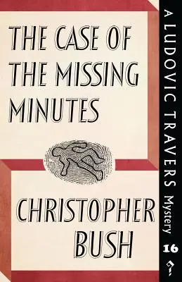 Sprawa brakujących minut: Tajemnica Ludovica Traversa - The Case of the Missing Minutes: A Ludovic Travers Mystery