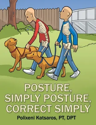 Postawa, Po Prostu Postawa, Po Prostu Prawidłowa - Posture, Simply Posture, Correct Simply